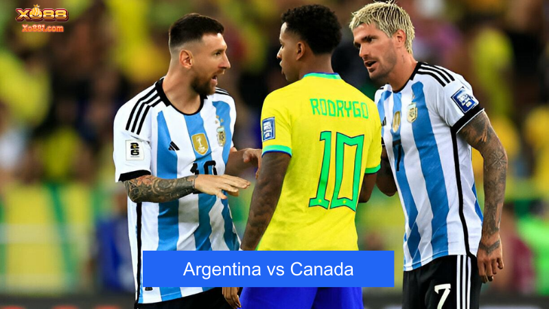 Dự đoán trận đấu đội tuyển giữa Argentina vs Canada