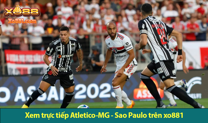 Soi kèo trận Atletico-MG vs Sao Paulo ngày 12/7 cùng nhà cái Xo88