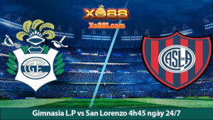 Soi kèo trận Gimnasia L.P vs San Lorenzo 4h45 ngày 24/7 cùng Xo881.com