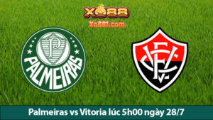 Đánh giá phân tích trận Palmeiras vs Vitoria 5h00 ngày 28/7 cùng Xo881.com