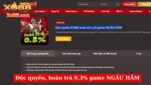 Hoàn trả 0.3% game NGẦU HẦM và cơ hội nhận thưởng XO88