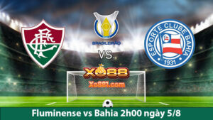 Phân tích kèo hay giữa Fluminense vs Bahia 2h00 ngày 5/8 cùng Nhà cái xo88