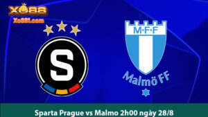 Dự đoán trận bóng Sparta Prague vs Malmo 2h00 ngày 28/8 trên xo881.com